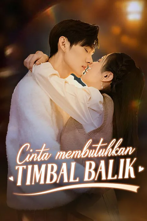 Poster Cinta Membutuhkan Timbal Balik
