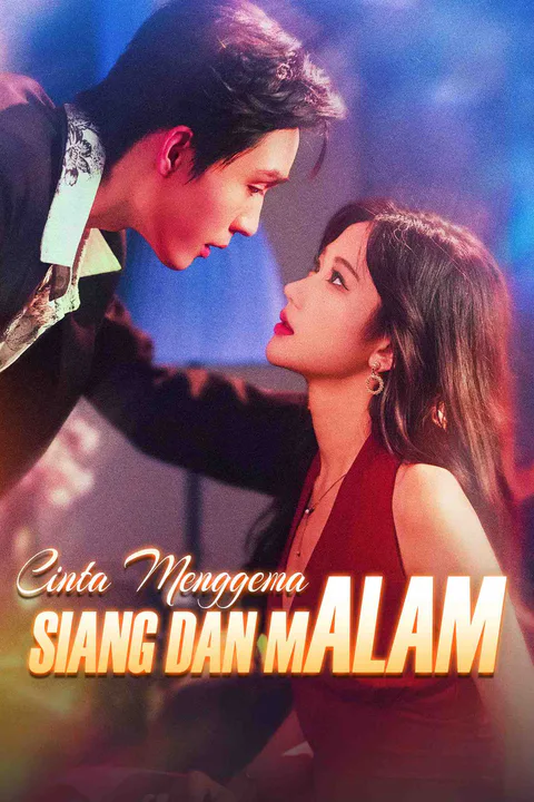 Poster Cinta Menggema Siang dan Malam