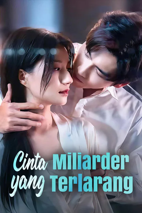 Poster Cinta Miliarder yang Terlarang