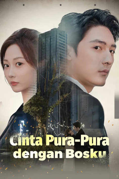 Poster Cinta Pura-Pura dengan Bosku