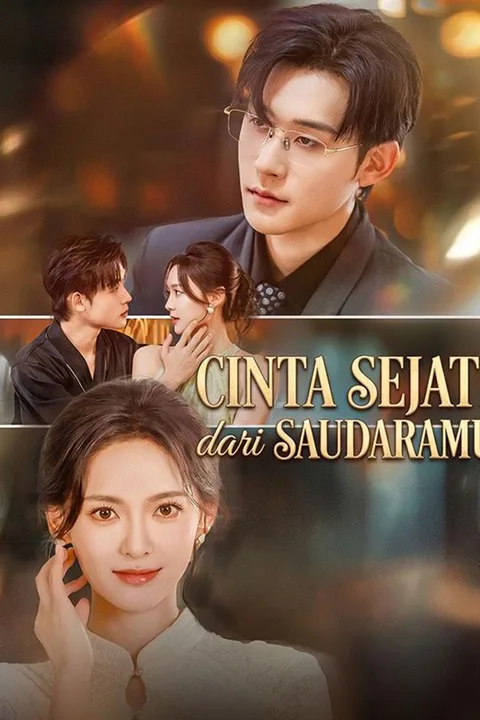 Poster Cinta Sejati dari Saudaramu