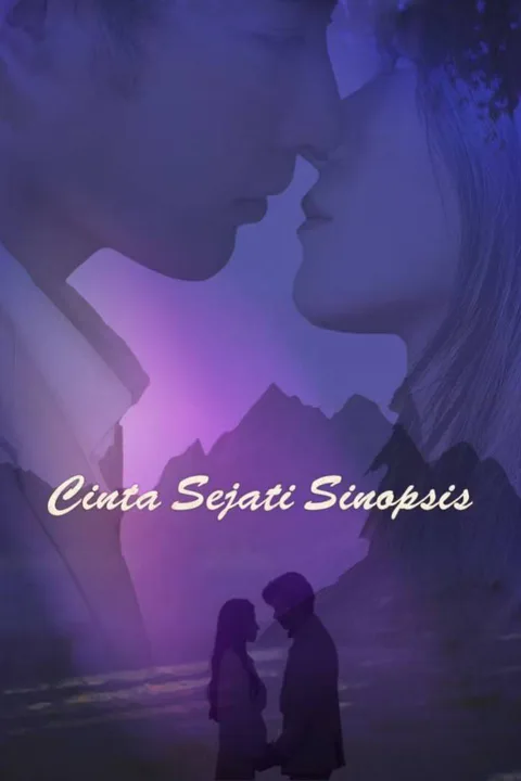 Poster Cinta Sejati Sinopsis