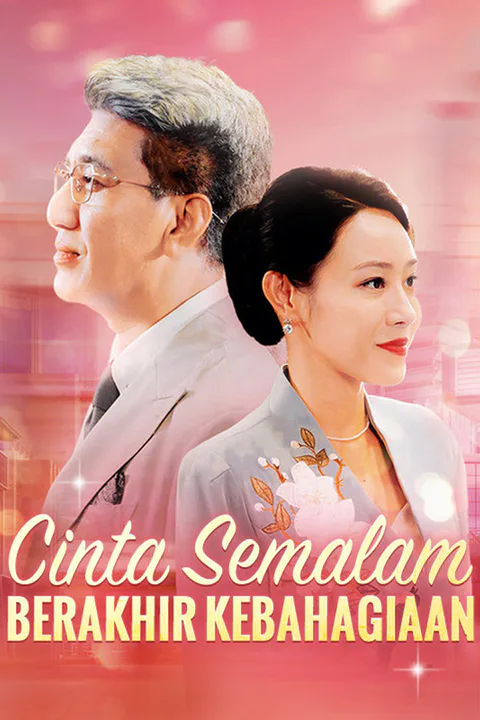 Poster Cinta Semalam Berakhir Kebahagiaan