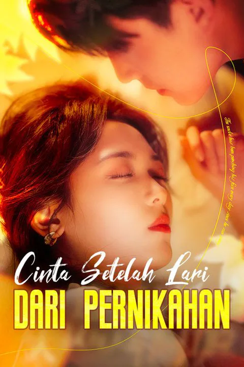 Poster Cinta Setelah Lari dari Pernikahan