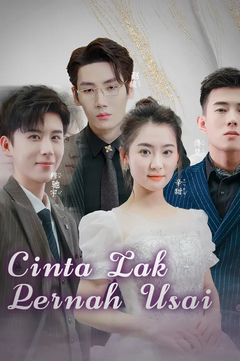 Poster Cinta Tak Pernah Usai