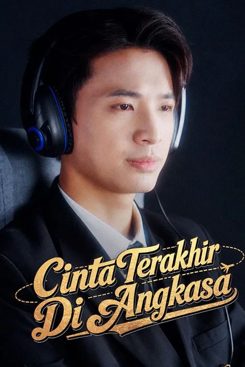 Poster Cinta Terakhir Di Angkasa