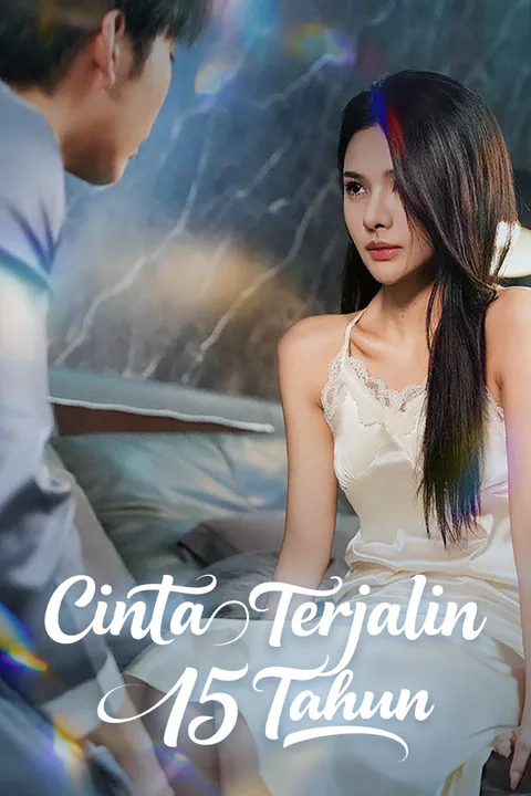 Poster Cinta Terjalin 15 Tahun
