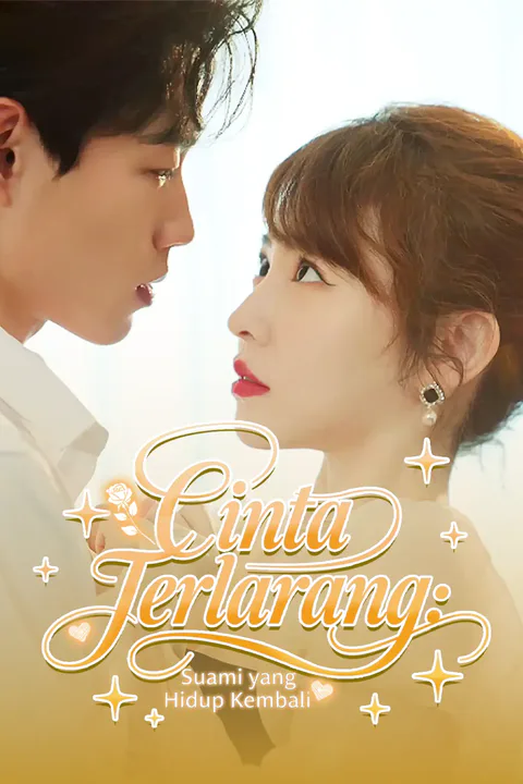 Poster Cinta Terlarang: Suami yang Hidup Kembali