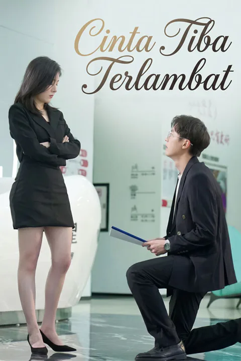 Poster Cinta Tiba Terlambat