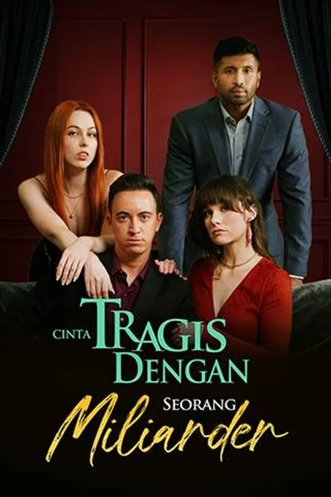 Poster Cinta Tragis dengan Seorang Miliarder