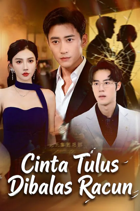Poster Cinta Tulus Dibalas Racun