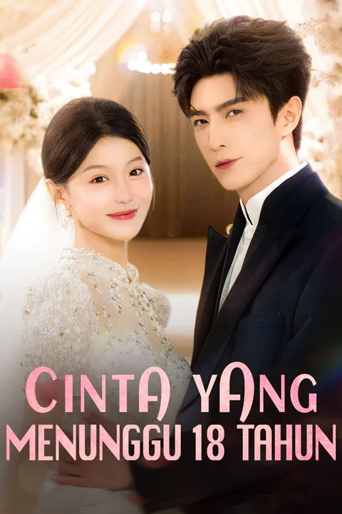 Poster Cinta yang Menunggu 18 Tahun