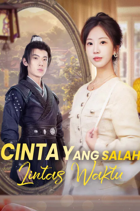 Poster Cinta yang Salah Lintas Waktu