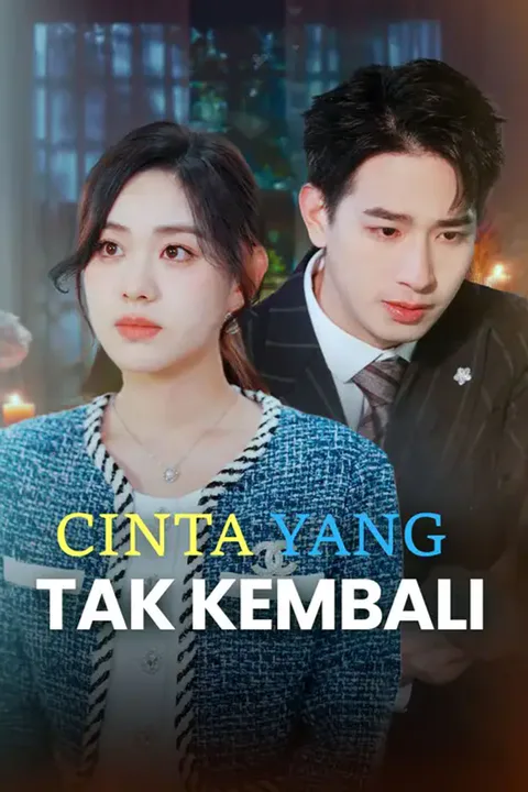 Poster Cinta yang Tak Kembali