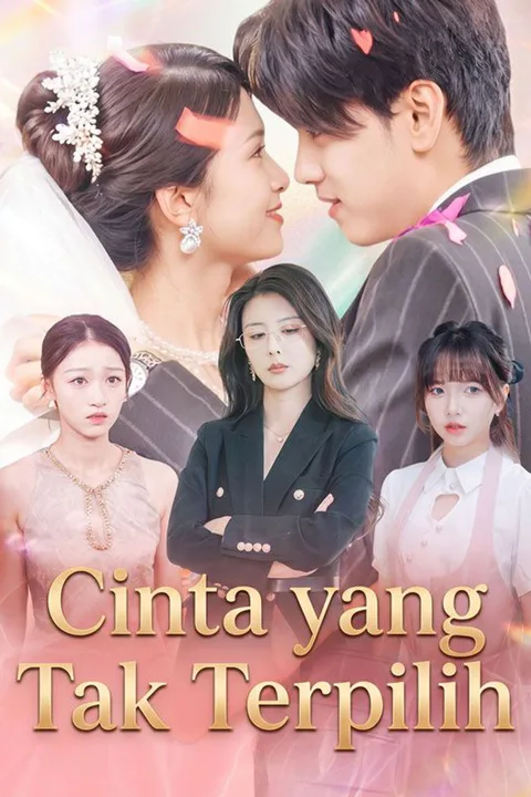Poster Cinta yang Tak Terpilih