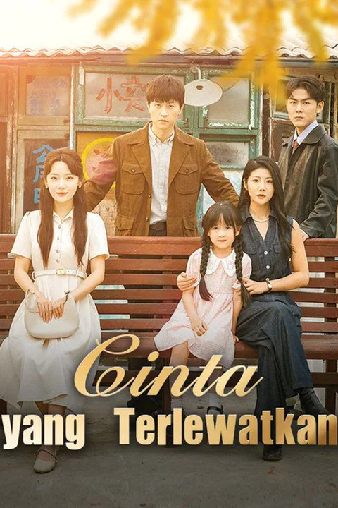 Poster Cinta yang Terlewatkan