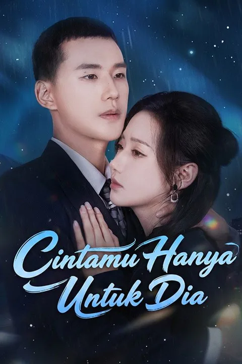Poster Cintamu Hanya Untuk Dia