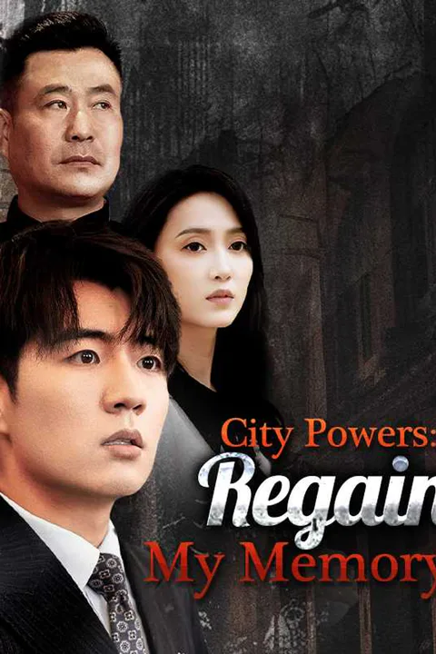 City Powers: Regain My Memory poster