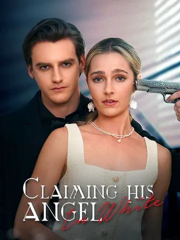 Claiming His Angel in White poster
