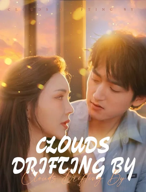 Clouds Drifting By poster