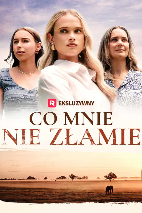 Co mnie nie złamie – plakat