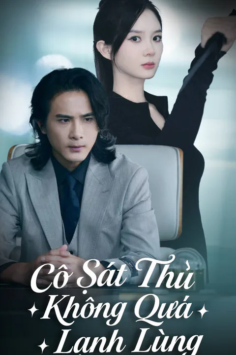Poster Cô Sát Thủ Không Quá Lạnh Lùng