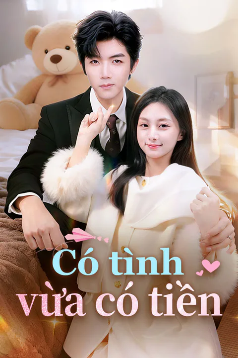 Poster Có tình vừa có tiền