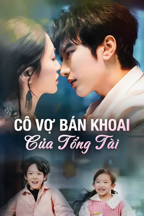 Poster Cô Vợ Bán Khoai Của Tổng Tài