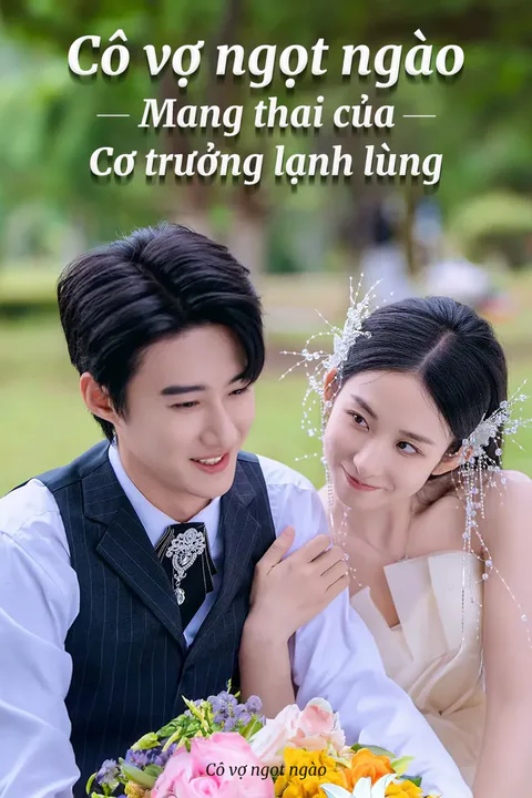 Poster Cô vợ ngọt ngào mang thai của cơ trưởng lạnh lùng