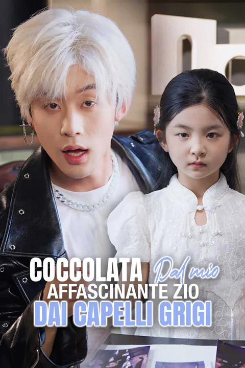 Locandina di Coccolata dal mio affascinante zio dai capelli grigi