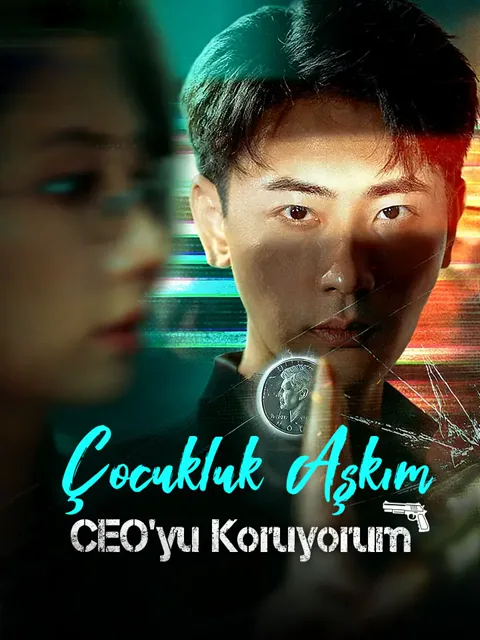Çocukluk Aşkım CEO'yu Koruyorum afişi