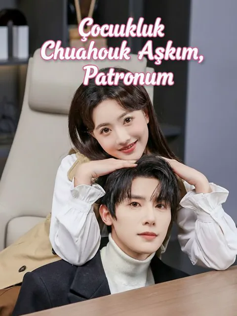 Çocukluk Aşkım, Gıcık Patronum afişi