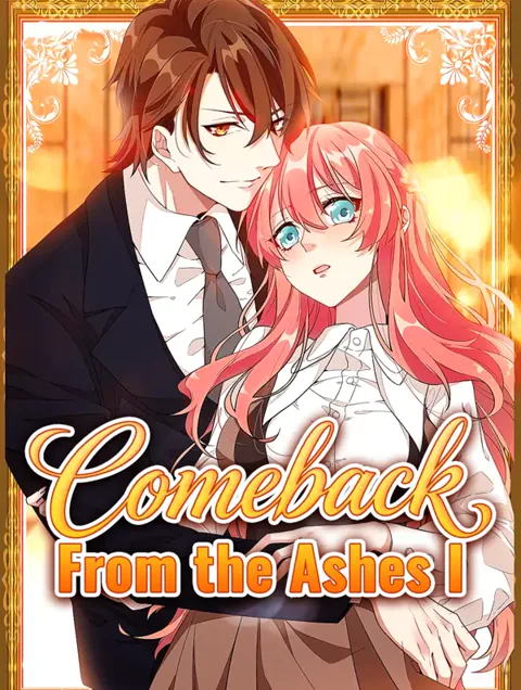 Comeback From the Ashes I poster