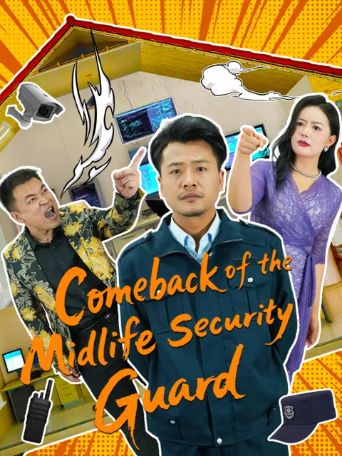 Comeback of the Midlife Security Guard poster