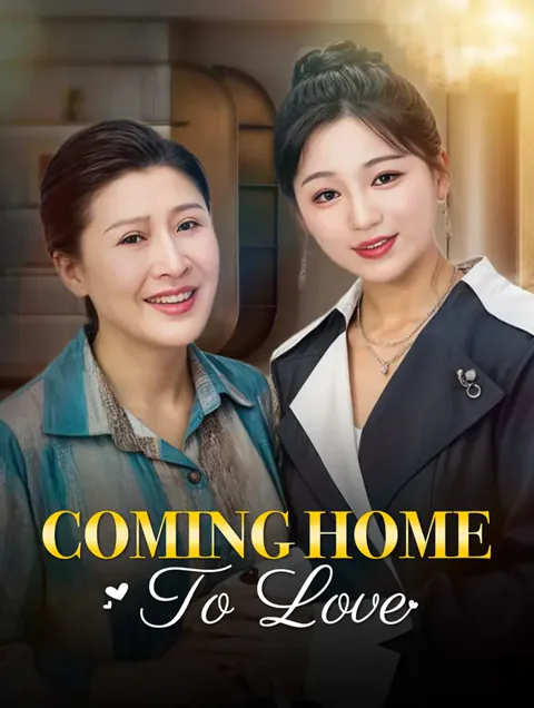 Coming Home to Love poster