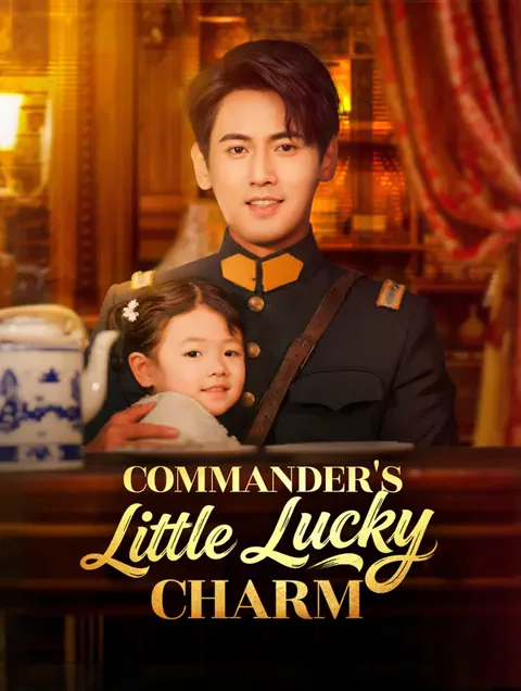 Commander's Little Lucky Charm(Dubbed) poster