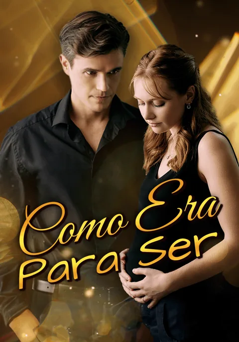 Pôster de Como Era Para Ser