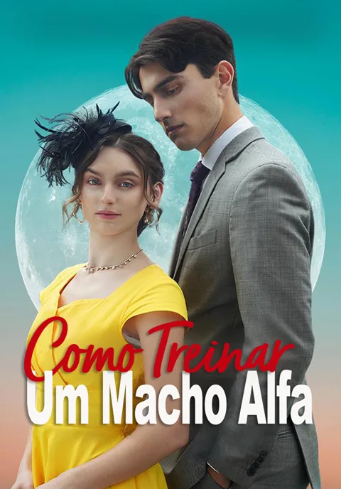 Pôster de Como Treinar Um Macho Alfa