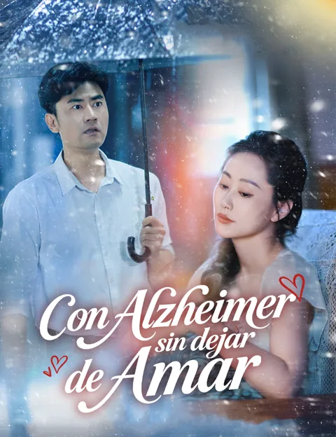 Póster de Con Alzheimer, sin dejar de amar