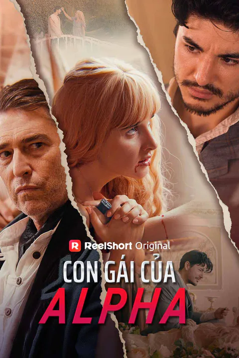 Poster Con Gái Của Alpha