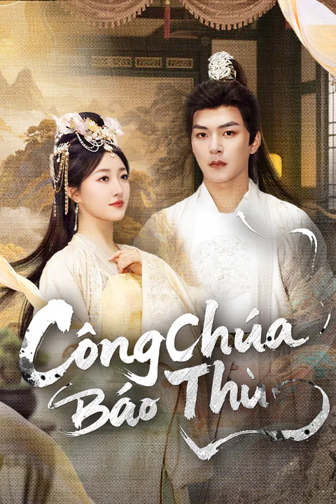 Poster Công Chúa Báo Thù