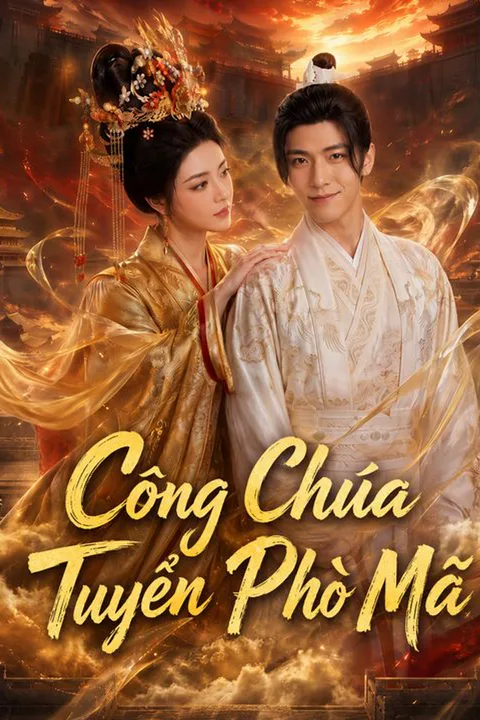 Poster Công Chúa Tuyển Phò Mã