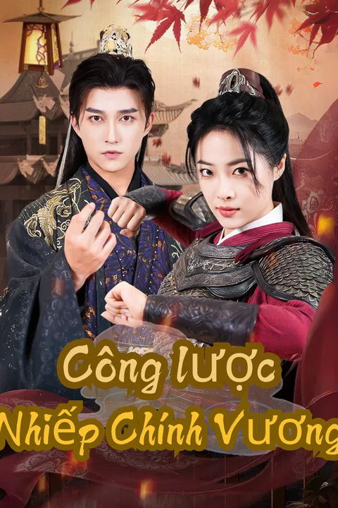 Poster Công lược Nhiếp Chính Vương