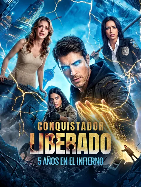 Póster de Conquistador Liberado: 5 Años en el Infierno