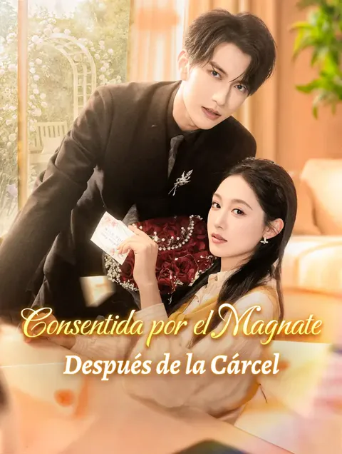 Póster de Consentida por el Magnate Después de la Cárcel(Doblado)