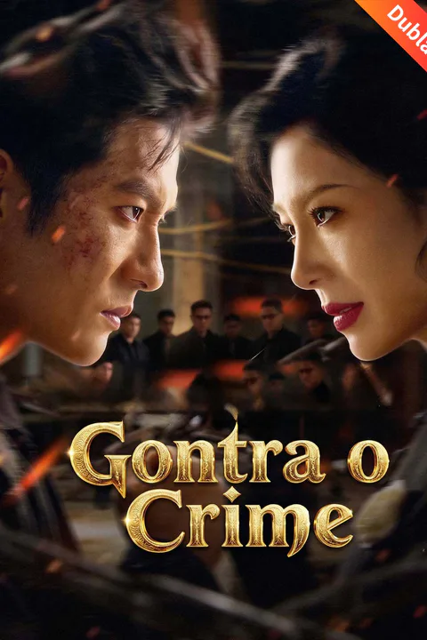 Pôster de (Dublado) Contra o Crime