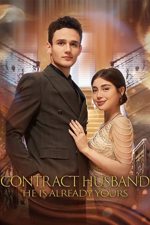 Contract Husband: He Is Already Yours poster