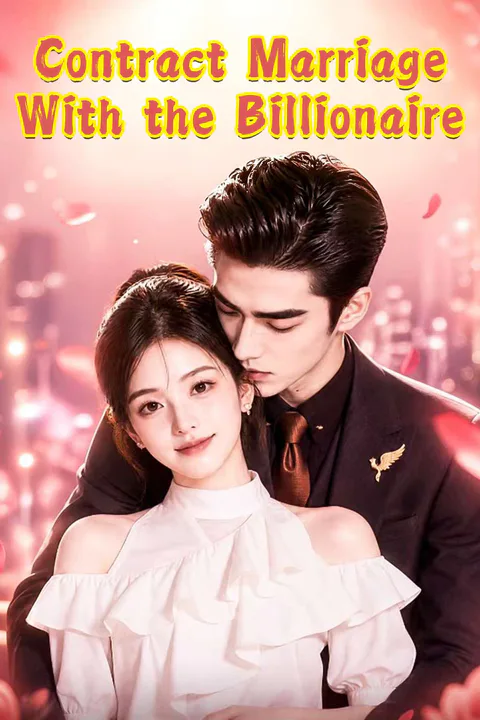 Contract Marriage With the Billionaire poster