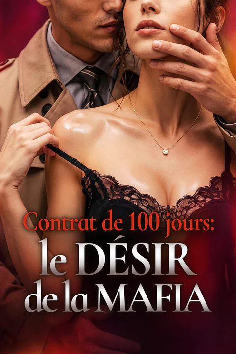 Affiche de Contrat de 100 jours : le désir de la mafia