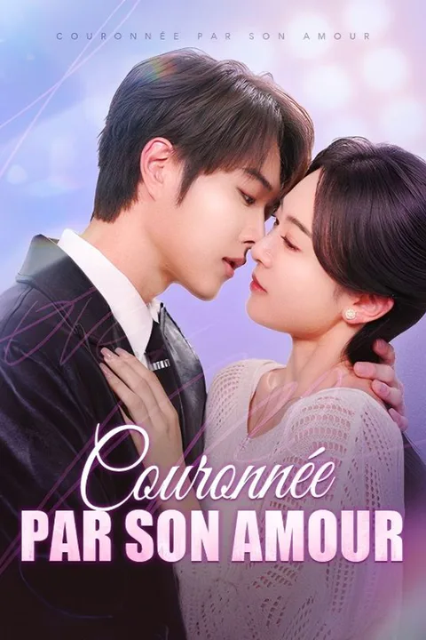 Affiche de Couronnée Par Son Amour